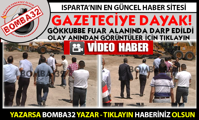 GAZETECİYE DAYAK!